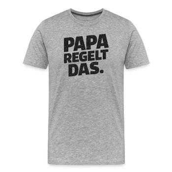 Dad Takes Care of It – Funny Dad Gift - Men's Premium Organic T-Shirt - heather grey - Front - Damien (186cm)