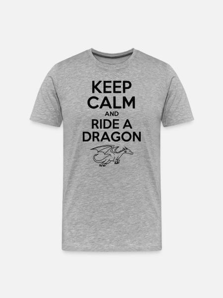 Keep Calm and Ride a Dragon - Men's Premium Organic T-Shirt - heather grey