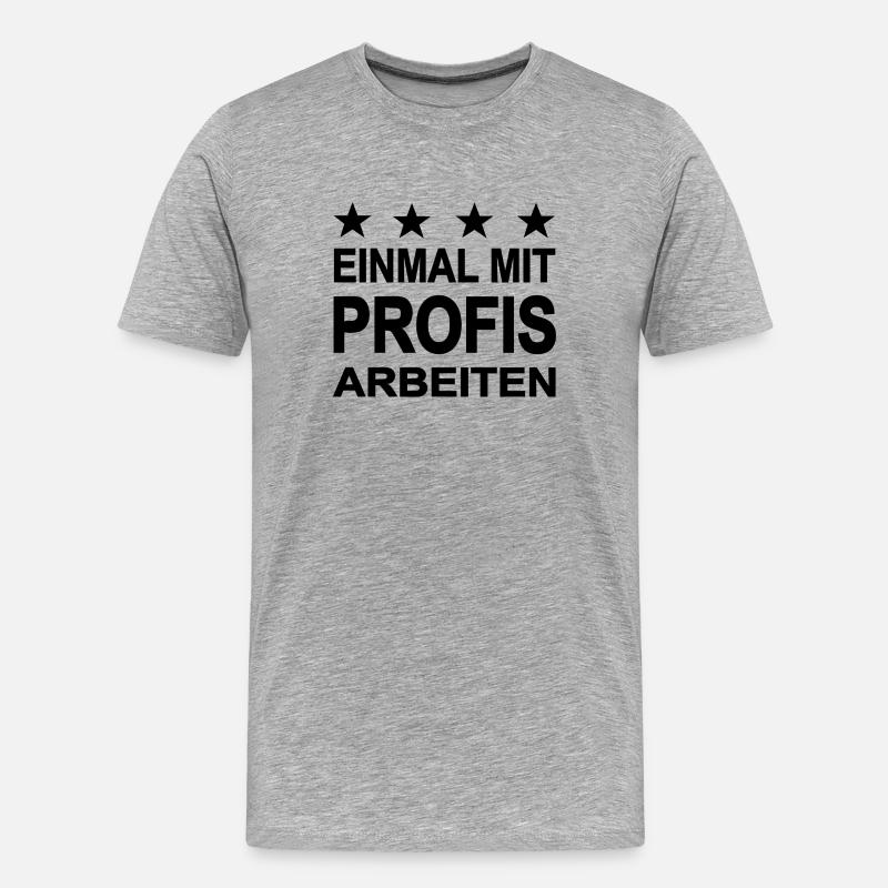 Arbeiten - Männer Premium Bio T-Shirt - Grau meliert