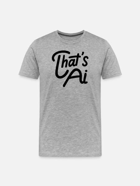 That's AI Handwritten Typography - Men's Premium Organic T-Shirt - heather grey