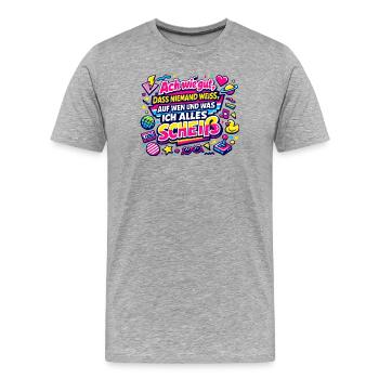 auf wen und was ich alles scheiß - Männer Premium Bio T-Shirt - Grau meliert - Vorne - Damien (186cm)