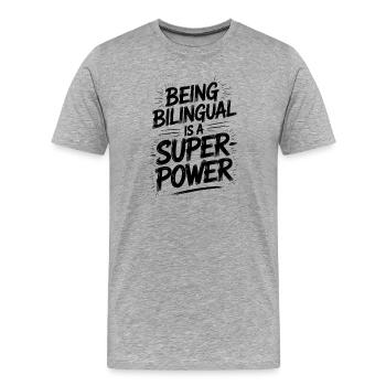 Fremdsprache Sprüche Lustige Fremdsprache Geschenk - Männer Premium Bio T-Shirt - Grau meliert - Vorne - Damien (186cm)