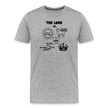 Der Herr ist – Liebe König Weg Wahrheit Leben Licht - Männer Premium Bio T-Shirt - Grau meliert - Vorne - Damien (186cm)