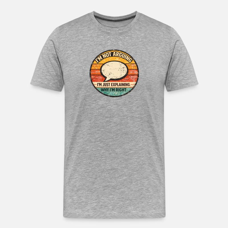 I'm Just Explaining It – Retro Saying - Men's Premium Organic T-Shirt - heather grey