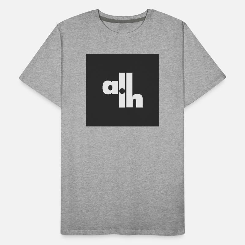 All in Poker Typography Minimal Statement Men's Premium Organic T-Shirt