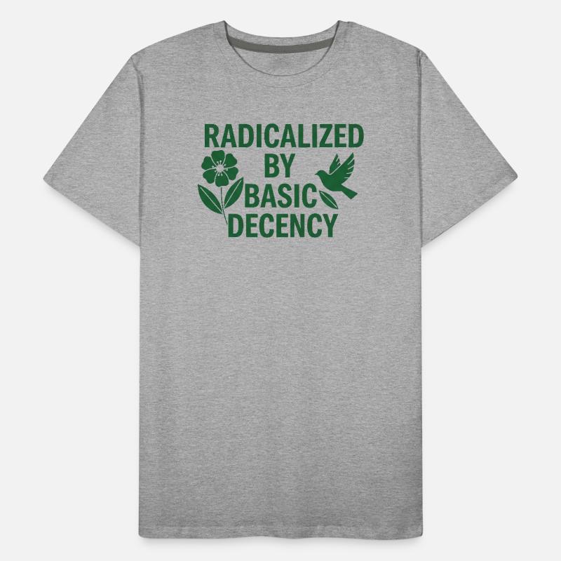 Progressive Values Basic Decency Shirt Men's Premium Organic T-Shirt