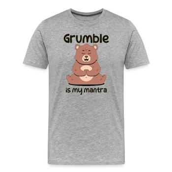 Grogner est mon mantra - T-shirt bio Premium Homme - gris chiné - Devant - Damien (186cm)