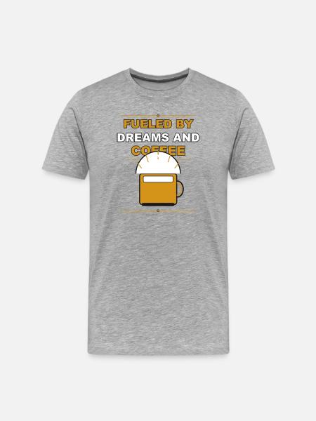 Coffee driven by dreams - Men's Premium Organic T-Shirt - heather grey