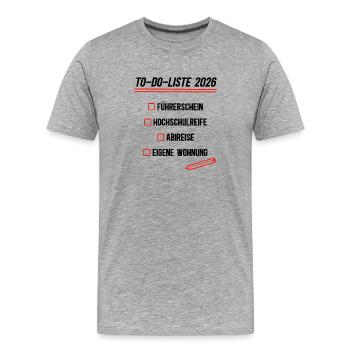 Liste des choses à faire : Qualification d’entrée à l’enseignement supérieur 2026 Réussi l’Abitur - T-shirt bio Premium Homme - gris chiné - Devant - Damien (186cm)