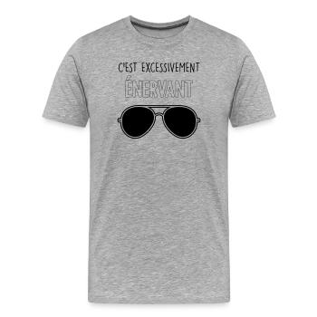 Dikkenek – "Es ist äußerst nervig" Aviator - Männer Premium Bio T-Shirt - Grau meliert - Vorne - Damien (186cm)