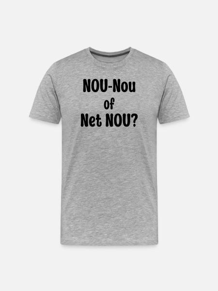 Nou-Nou of Net Nou? - Men's Premium Organic T-Shirt - heather grey