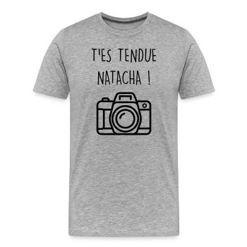 Dikkenek Appareil photo t'es tendue Natacha culte - T-shirt bio Premium Homme - gris chiné - Devant - Damien (186cm)