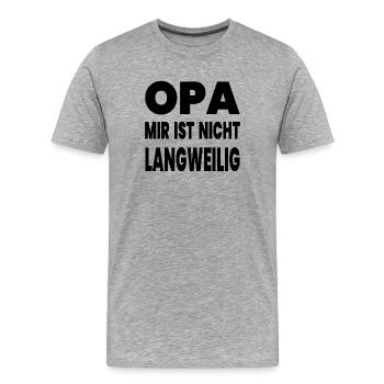 Opa - Männer Premium Bio T-Shirt - Grau meliert - Vorne - Damien (186cm)
