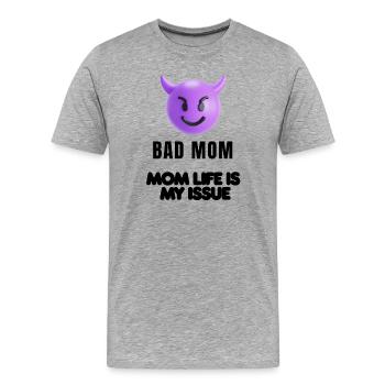 Mom Stimmungs Shirt - Männer Premium Bio T-Shirt - Grau meliert - Vorne - Damien (186cm)