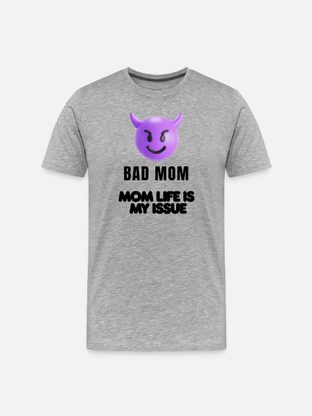 Mom Mood Shirt - Men's Premium Organic T-Shirt - heather grey