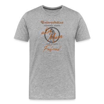 Fahrrad alter Mann Vintage lustiger Spruch - Männer Premium Bio T-Shirt - Grau meliert - Vorne - Damien (186cm)
