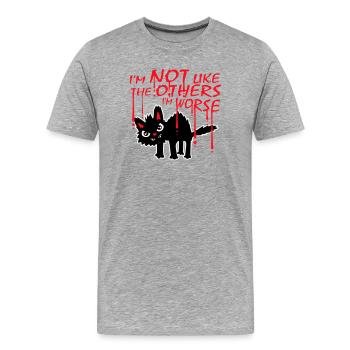 Schwarze Katze I'm Not Like The Others I'm Worse - Männer Premium Bio T-Shirt - Grau meliert - Vorne - Damien (186cm)