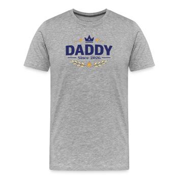 Daddy Since 2026 – Proud Dad Design - Men's Premium Organic T-Shirt - heather grey - Front - Damien (186cm)