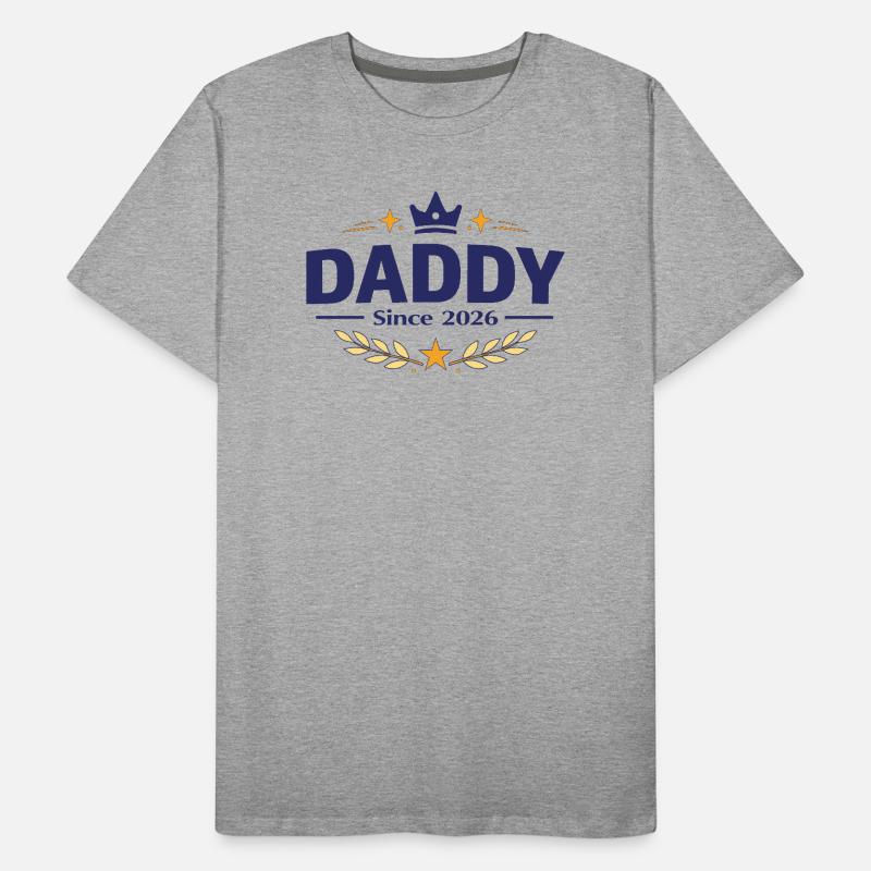 Daddy Since 2026 – Proud Dad Design Men's Premium Organic T-Shirt
