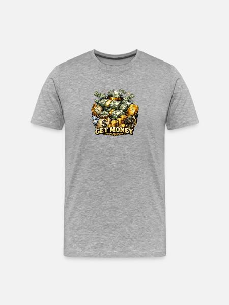 Obtenez de l’argent - T-shirt bio Premium Homme - gris chiné