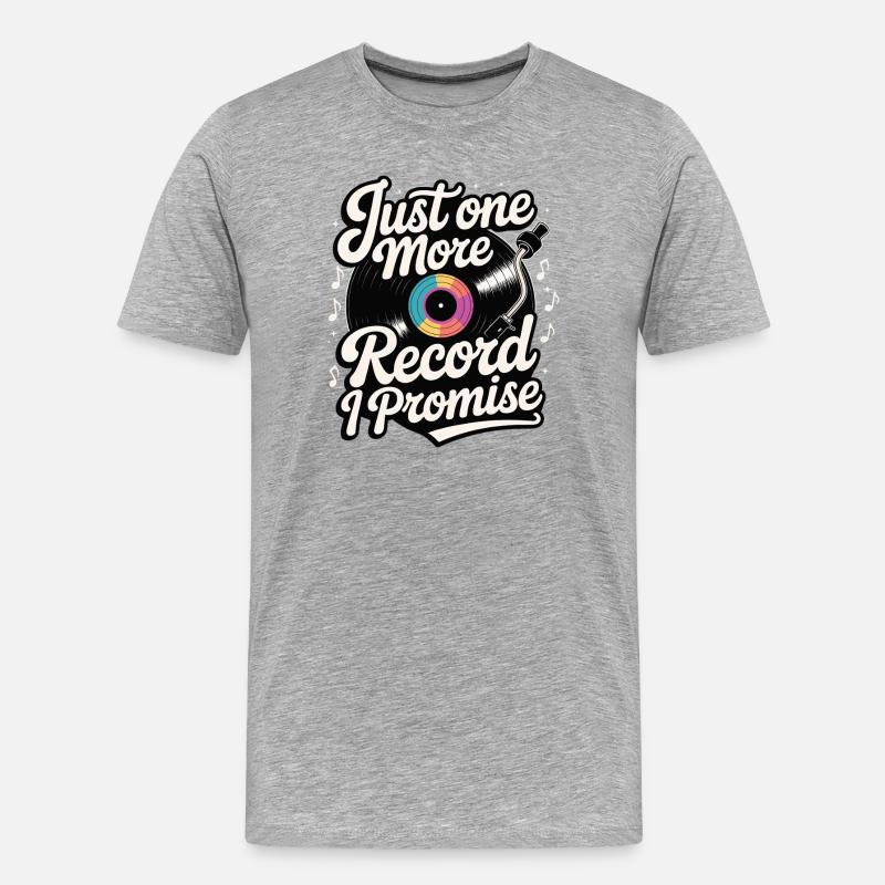 Nur noch eine Platte, versprochen - Männer Premium Bio T-Shirt - Grau meliert