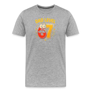 Dad Level 67 Six Seven Meme Father Dad Humor - Men's Premium Organic T-Shirt - heather grey - Front - Damien (186cm)