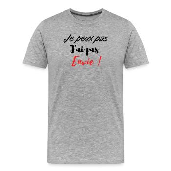 je peux pas j'ai pas envie ! - T-shirt bio Premium Homme - gris chiné - Devant - Damien (186cm)
