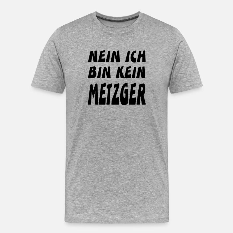 Metzger - Männer Premium Bio T-Shirt - Grau meliert