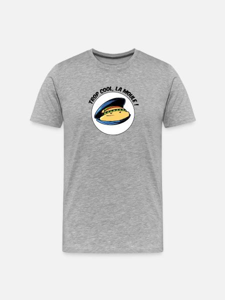 Trop cool la moule ! - T-shirt bio Premium Homme - gris chiné