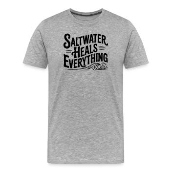 Saltwater Heals Everything - Men's Premium Organic T-Shirt - heather grey - Front - Damien (186cm)