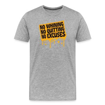 Pas de plaintes, pas d’abandon, pas d’excuses, motivation pour la salle de sport - T-shirt bio Premium Homme - gris chiné - Devant - Damien (186cm)