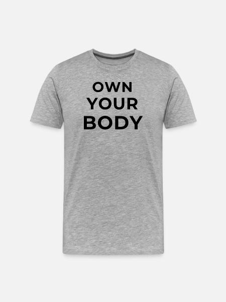 Own your body - Calisthenics - Men's Premium Organic T-Shirt - heather grey