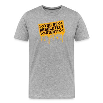 Tu as tout à fait raison, logo drôle d’IA sarcastique - T-shirt bio Premium Homme - gris chiné - Devant - Damien (186cm)
