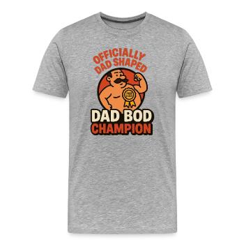 Officially Dad Shaped Dad Bod Champion Funny Sh - Men's Premium Organic T-Shirt - heather grey - Front - Damien (186cm)