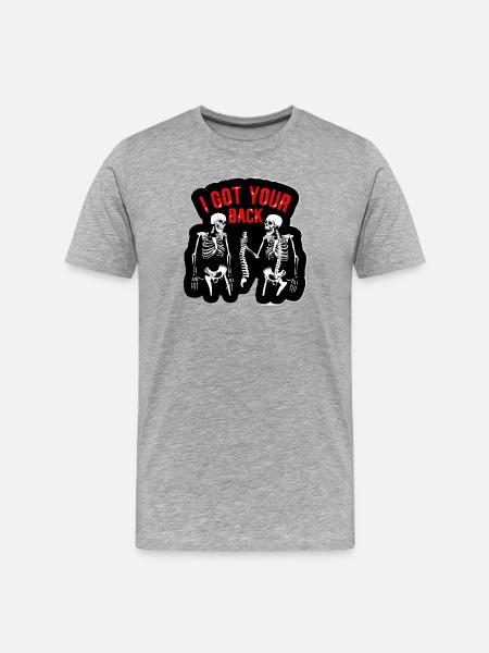 I Got Your Back Skeletons - Men's Premium Organic T-Shirt - heather grey