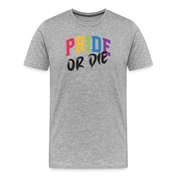 LGBT Pride Month - Pride or Die - Men's Premium Organic T-Shirt - heather grey - Front - Damien (186cm)