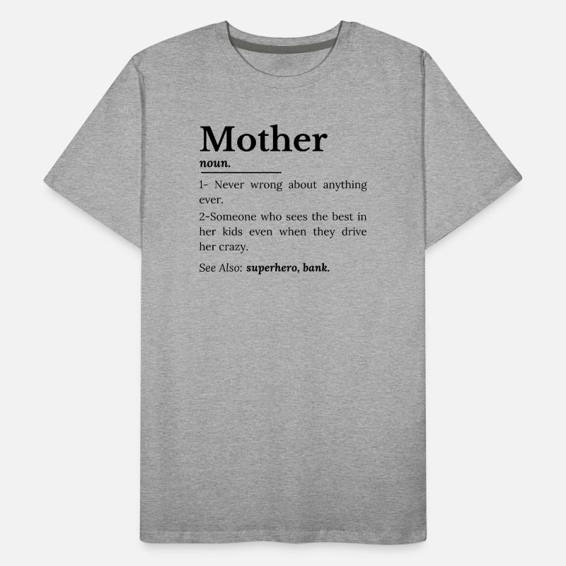 Définition de la mère T-shirt bio Premium Homme