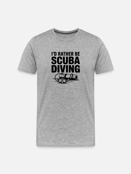 I'd Rather Be Scuba Diving - Men's Premium Organic T-Shirt - heather grey