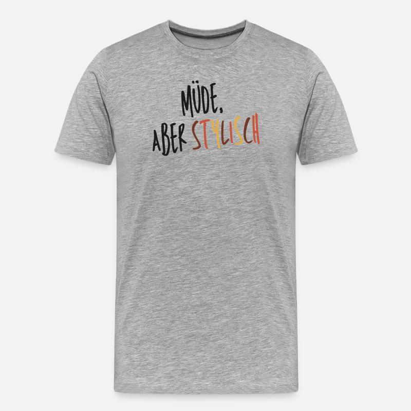 Müde aber stylisch  - Männer Premium Bio T-Shirt - Grau meliert