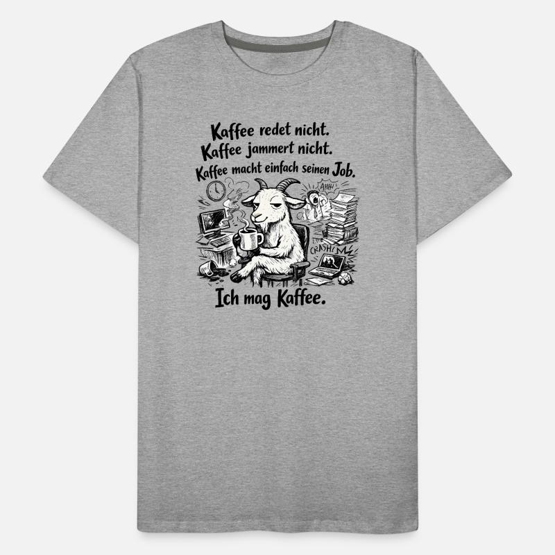 Kaffee redet nicht lustiger Kaffee Spruch Männer Premium Bio T-Shirt