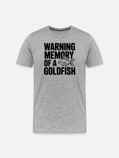 Warning Memory of a Goldfish - Men's Premium Organic T-Shirt - heather grey