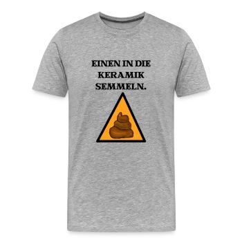 Keramikabteilung Klo Stuhlgang Witziges Schild - Männer Premium Bio T-Shirt - Grau meliert - Vorne - Damien (186cm)