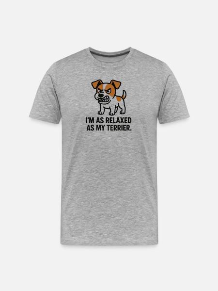 Relaxed Terrier Saying - Men's Premium Organic T-Shirt - heather grey