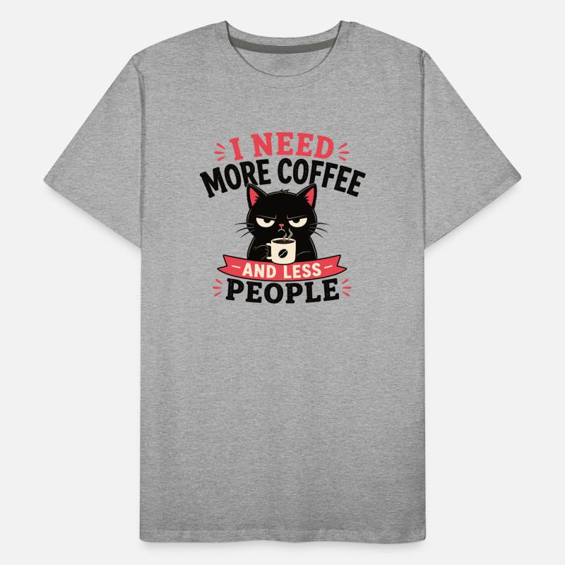 J’ai besoin de plus de café et de moins de monde, chat T-shirt bio Premium Homme