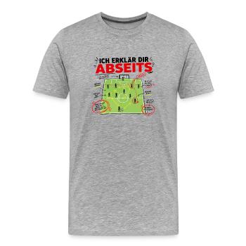 Abseits Erklärt Chaos Fußball Taktik Lustig  - Männer Premium Bio T-Shirt - Grau meliert - Vorne - Damien (186cm)