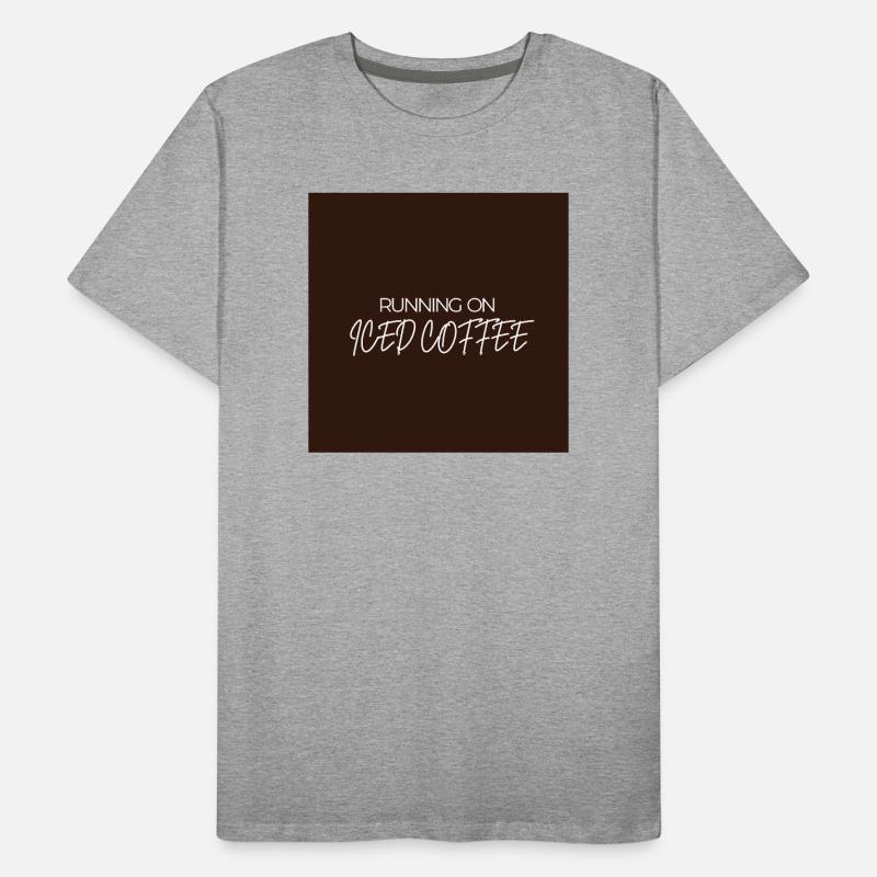 "LAUFEN AUF EISKAFFEE" Grafik-T-Design Männer Premium Bio T-Shirt