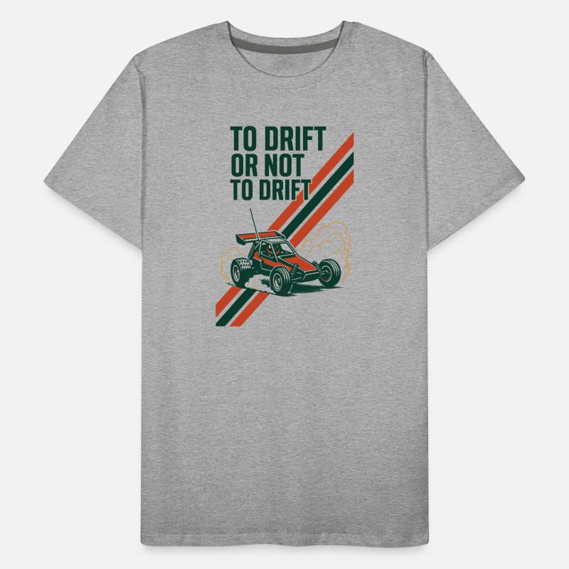 Driften oder nicht | RC Drift Auto Männer Premium Bio T-Shirt