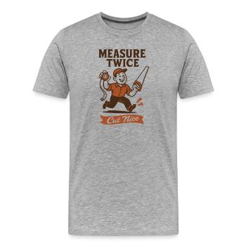 Zweimal messen | Heimwerker Sägen - Männer Premium Bio T-Shirt - Grau meliert - Vorne - Damien (186cm)