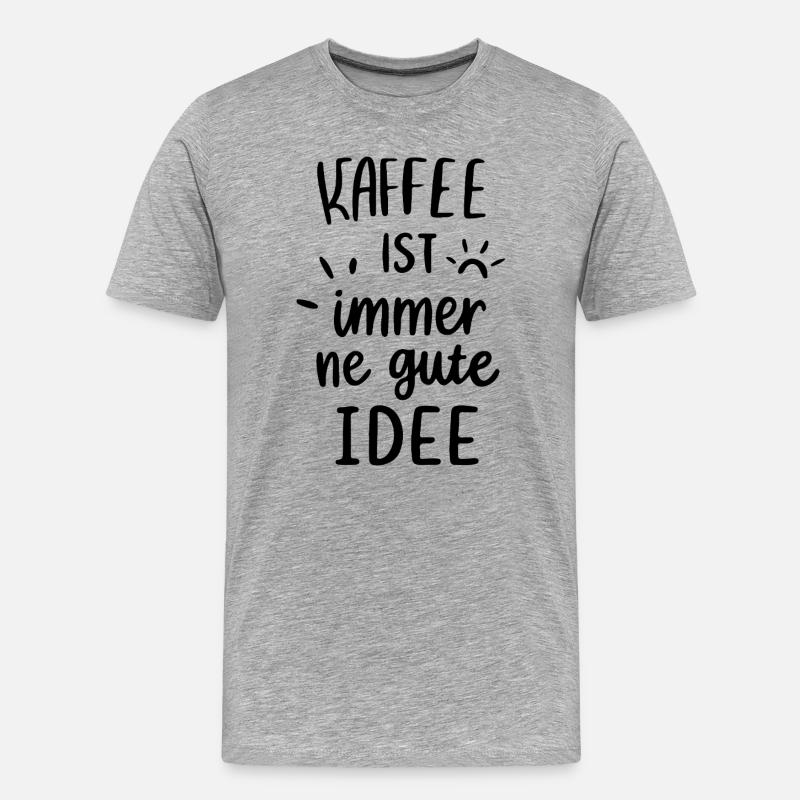Kaffee ist immer gute Idee - Männer Premium Bio T-Shirt - Grau meliert