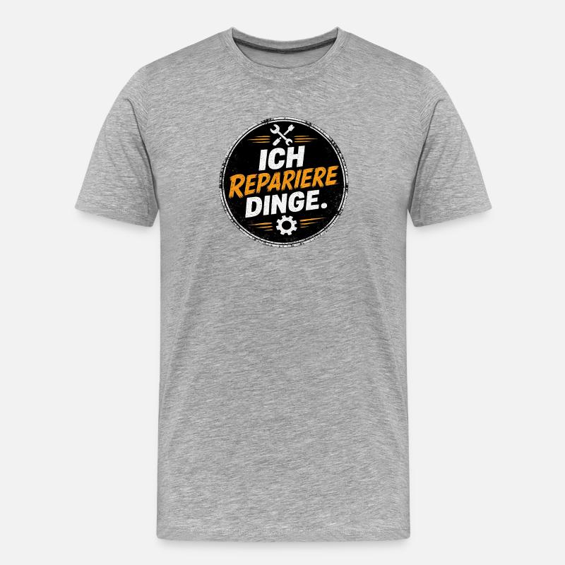 Ich repariere Dinge – Handwerk Spruch - Männer Premium Bio T-Shirt - Grau meliert